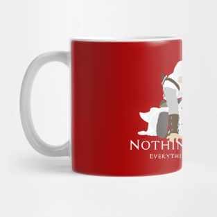 Nothing is True Mug